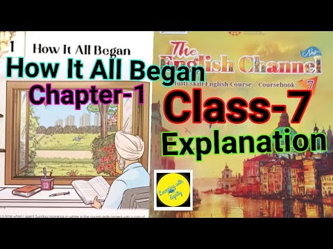 Introduction Class 7 How all it began Class 7 Chapter-1 #english # ...