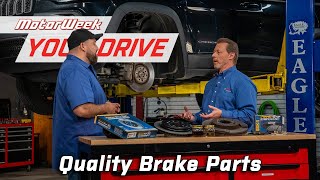 Quality Brake Parts | MotorWeek Your Drive
