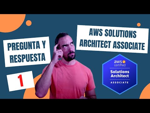 Preguntas AWS Solutions Architect Associate