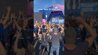 Inter fans in UCL final in Istanbul