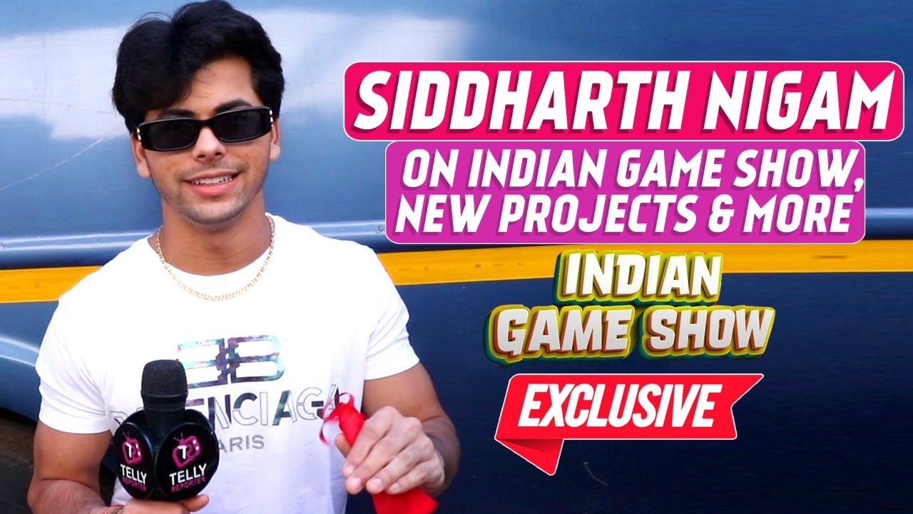 Siddharth Nigam Interview: On His New Music Video & Bharti & Harsh's New Show Indian Game Show