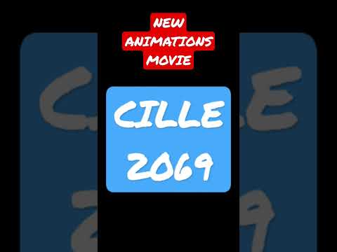 CILLE 2069 2023 NEW ANIMATIONS MOVIE #cille #cille2023animationsmovie