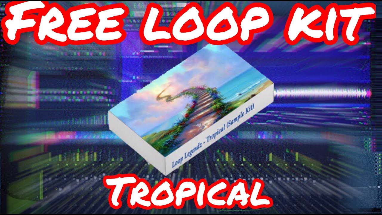 [FREE] Loop Kit 