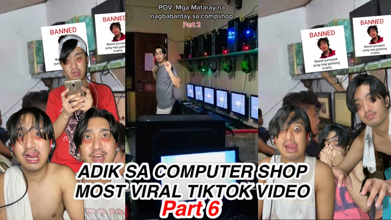 Adik sa Computer Shop Most Viral Tiktok Video Part 6 - YouTube