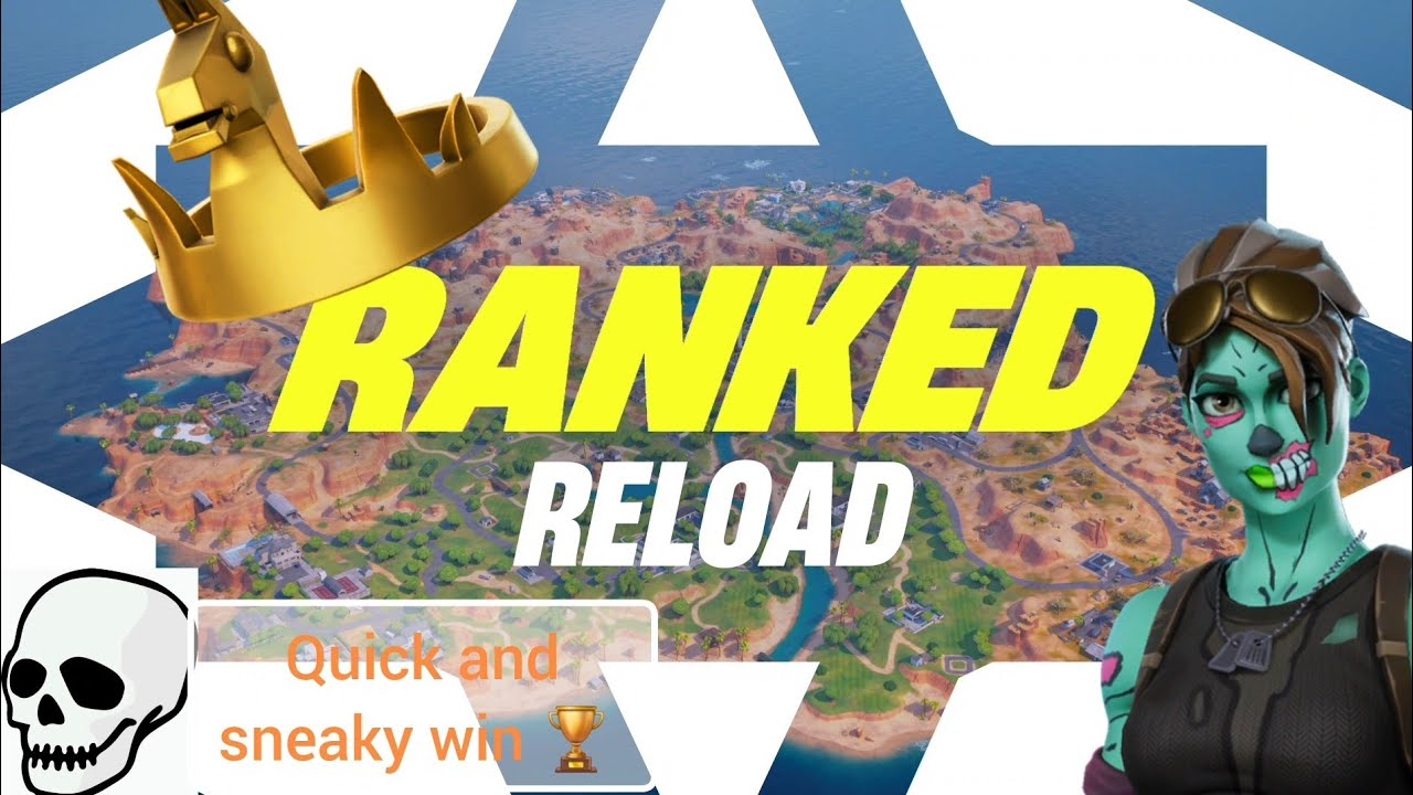 Fortnite Rank Reload Sneaky Win 🏆 quick Gameplay 🎮 - YouTube