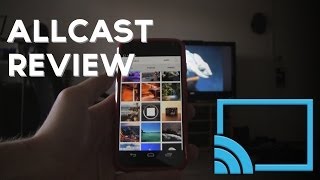 AllCast (With Chromecast Support!) App Review screenshot 2