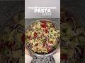 Mediterranean pasta salad #easyrecipe #recipe #pastasalad #shorts #yt #foodshorts #dinner #lunch