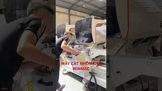 MÁY CẮT NHÔM 2 ĐẦU 09S WINMAC #shorts #winmac