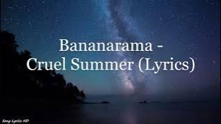 Download lagu Bananarama - Cruel Summer (Lyrics HD)