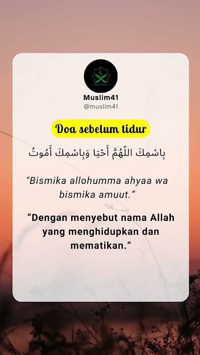 doa sebelum tidur #storywa #storyislami #dakwah #hijrah