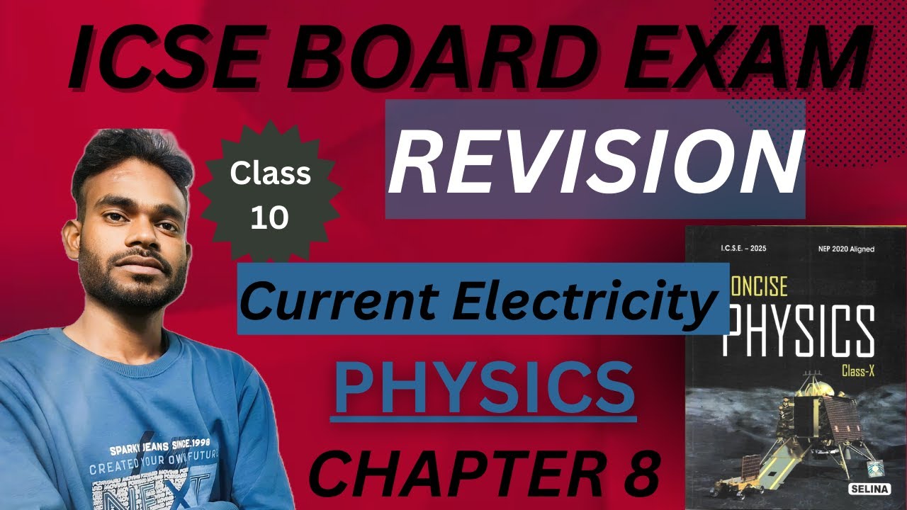 ICSE Board Exam Class 10 : Physics | chapter 8 current electricity ...