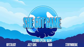 She Got Game FT Krystalogy, JazzyGuns, Mari and Storymodebae | #Dreamcon2024