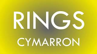 Cymarron - Rings (lyrics)