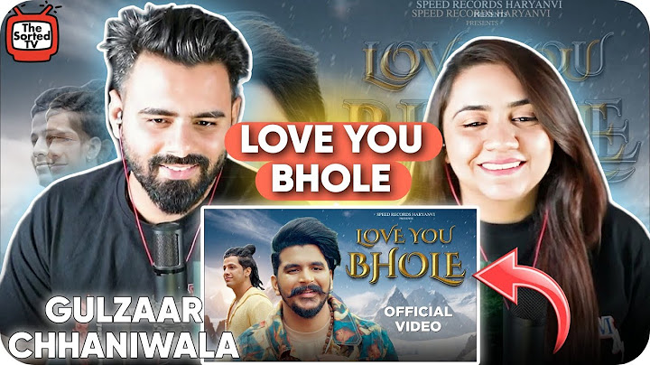 Love You Bhole | Gulzaar Chhaniwala | Haryanvi Songs 2024 | The Sorted Reviews