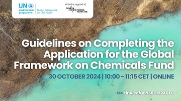 Guidelines on Completing the Application for the Global Framework on Chemicals Fund