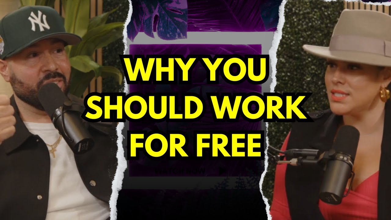 Why You Should Work for Free - YouTube