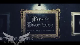 MYSTIC PROPHECY - 'Here Comes The Winter'