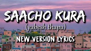 Sacho Kura - Yabesh Thapa X Zeroo X Easi 12 X Dong