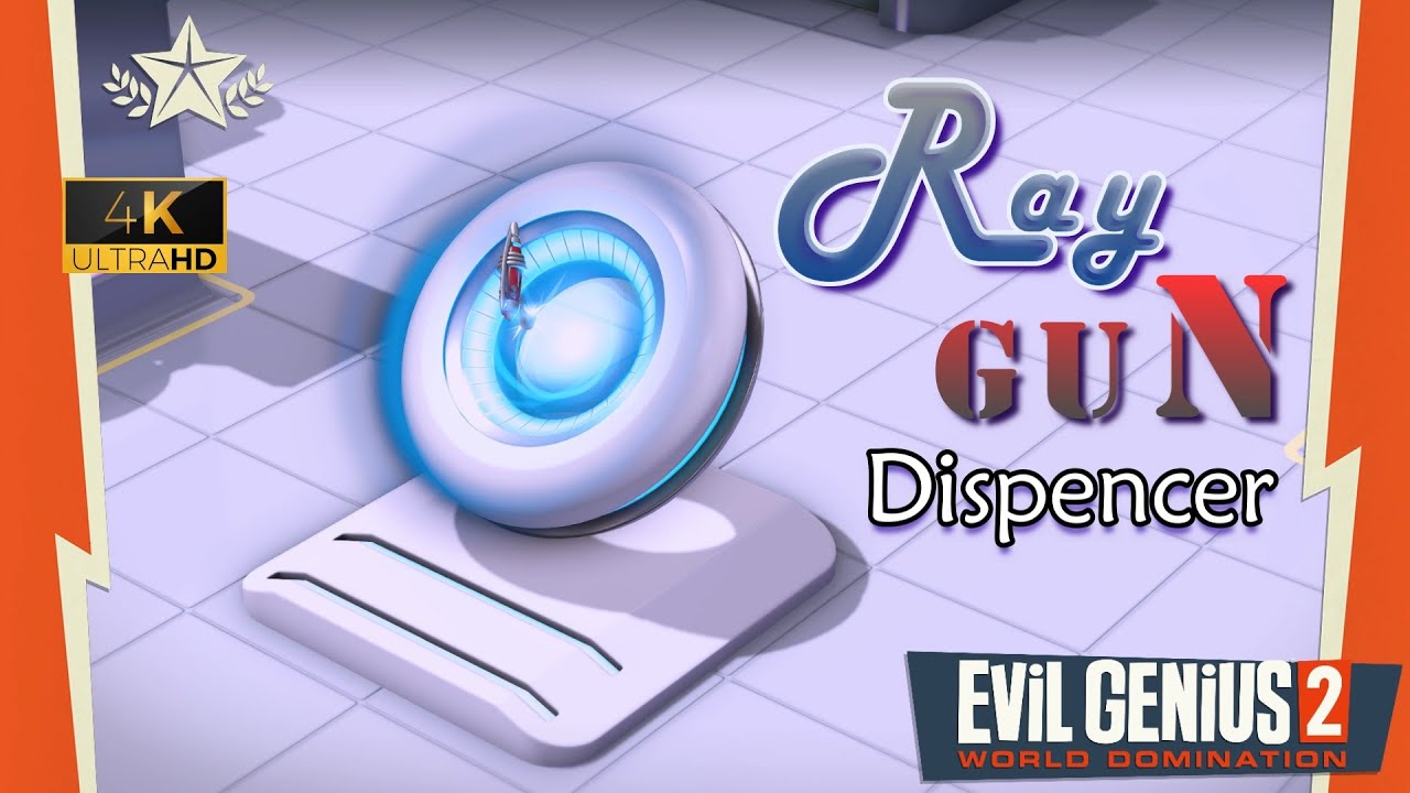 Evil Genius 2 (4K UHD) ~  Area 51 Ray Gun