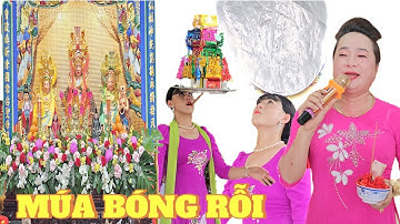 MÚA BÓNG RỖI DÂNG MÂM VÀNG ,BẠC _ ĐẠI LỄ KỲ YÊN BÀ CHÚA XỨ ÔNG KHO  // SANG TRAN VLOG