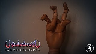 Video thumbnail of "HADADANZA -  La Contorsionista (Videoclip Oficial)"