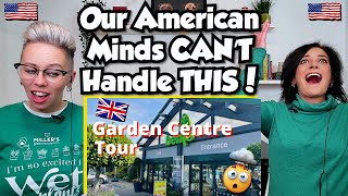 American Couple Reacts: SHOCKED & AMAZED Seeing A UK Garden Centre For The FIRST TIME! Wealth