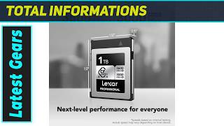 Lexar 1TB Professional CFexpress Type B Silver 4.0 Is A Speed Beast For 8K Video