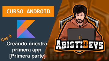 (2020) Curso de Kotlin para Android: Creando nuestra primera app [Primera parte] - Capítulo 9