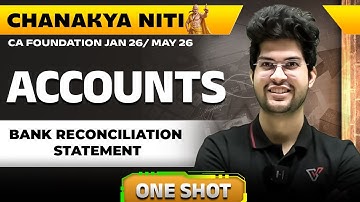 Bank Reconciliation Statement | One Shot CA Foundation Accounts Revision | BRS | CA Rishabh Rohra 🔥