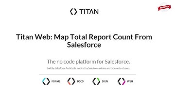 Titan Web: Map Total Report Count From Salesforce