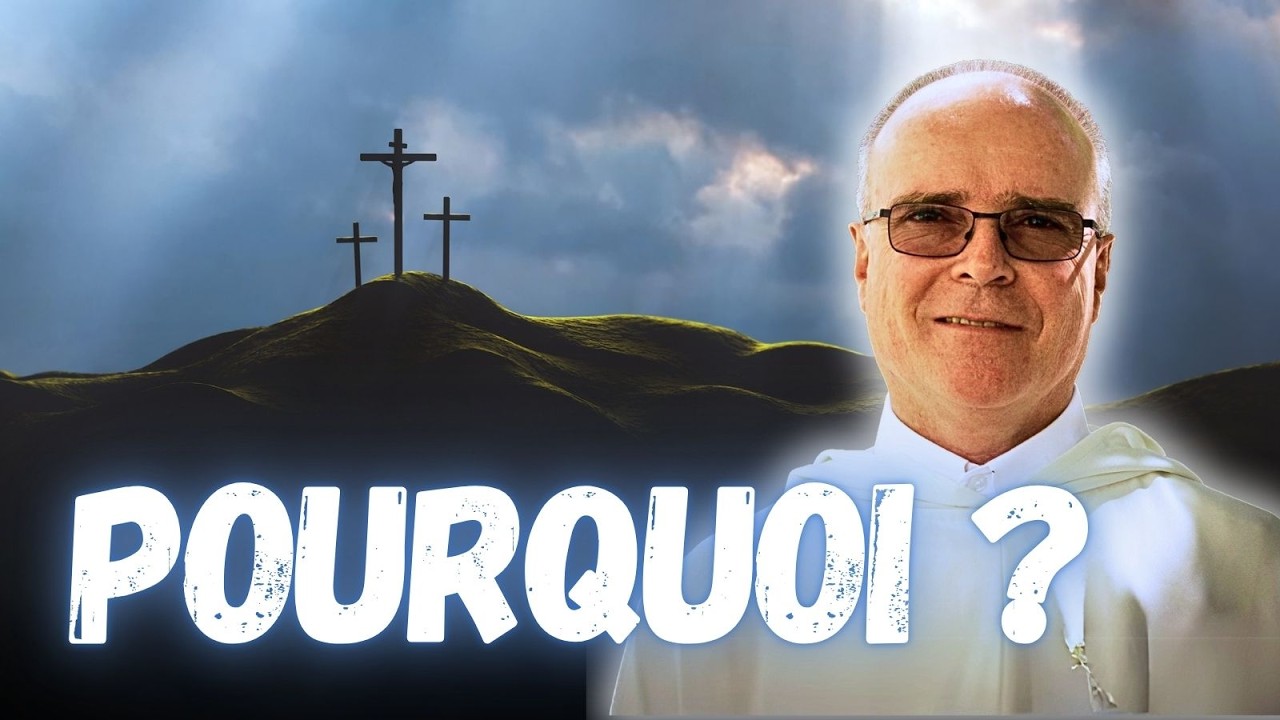 Pourquoi le Christ devrait-il souffrir et mourir pour nous sauver ?