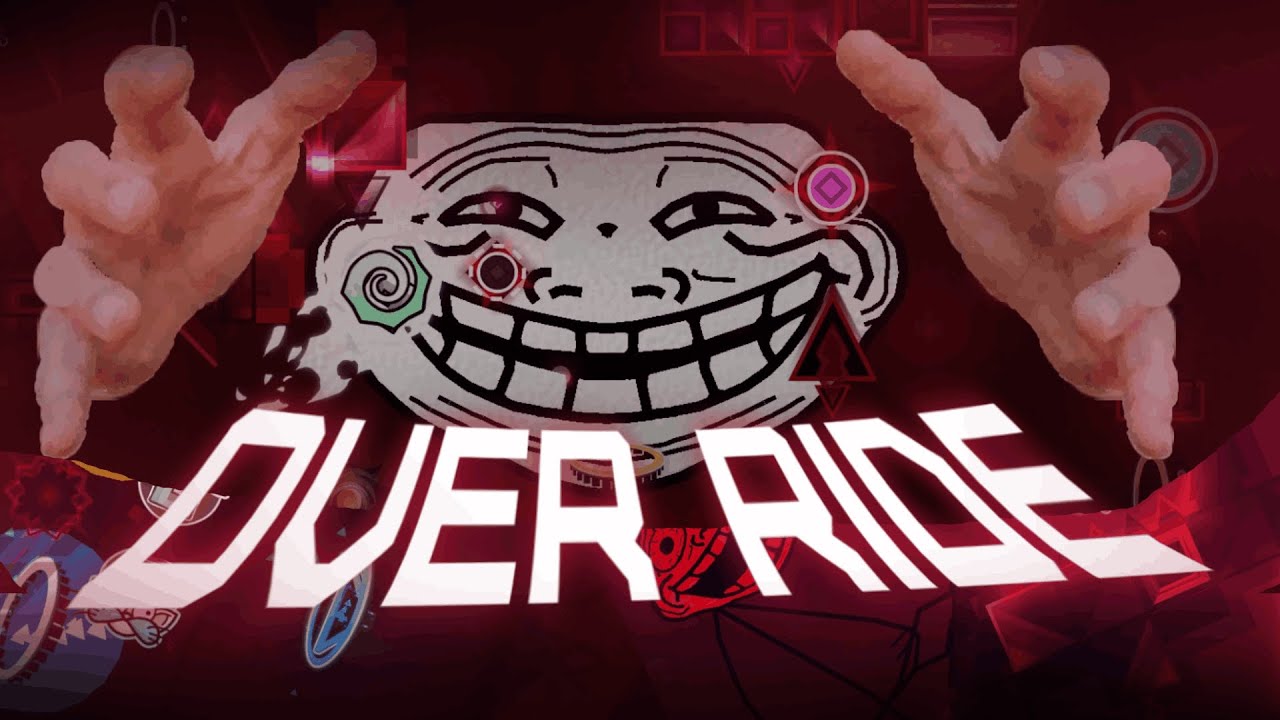 Override Ride TROLLMACHINE И OVERRIDE 100% (OVER RIDE DEMONS) - YouTube
