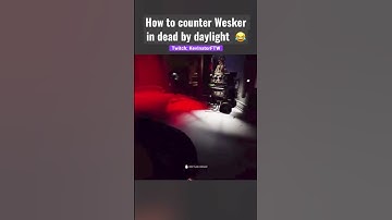 How to COUNTER Wesker in DEAD by DAYLIGHT 😂🪟#shorts