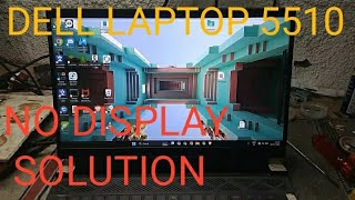 dell laptop ! Dell 5510 laptop no display repair ! Laptop no display solution ! Laptop ram service