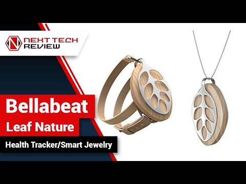 Bellabeat Leaf Nature Health Tracker Smart Jewelry Product Review  – NTR