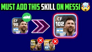 Must Add This Skill On Messi Efootball 2023 Mobile