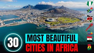 🌍✈️ 30 Most Beautiful Cities In Africa - Best Countries To Visit Africa Wealth