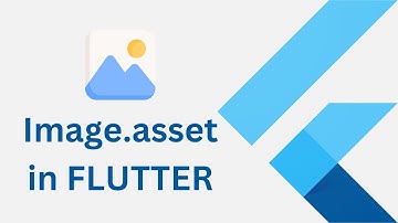 How to Add Asset Image in Flutter - Image.asset  - Flutter Tutorial