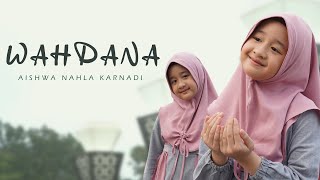 AISHWA NAHLA KARNADI - WAHDANA (COVER) screenshot 2