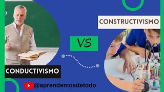 CONDUCTIVISMO Y CONSTRUTIVISMO  Piaget, Ausubel, Vigostky, Brunner y Watson, Skinner y Pavlov