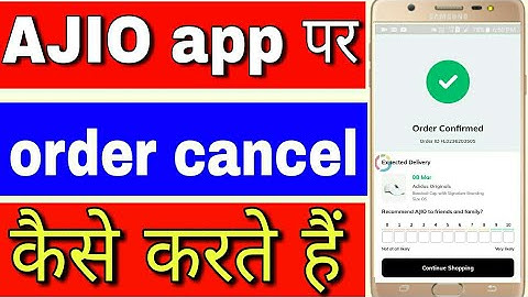 AJIO app per order cancel kaise kare || how to cancel order for Ajio app in Hindi, ajio order cancel