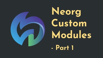 Extending Neorg - Your first module