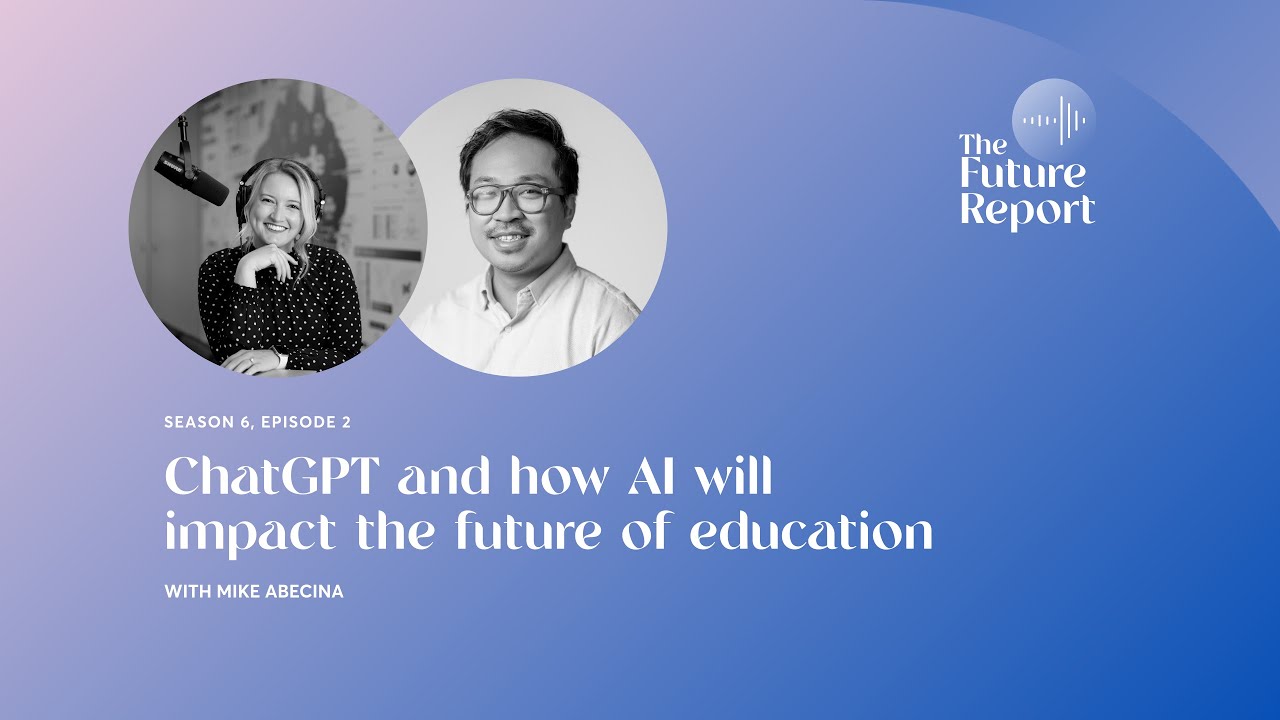 ChatGPT and how AI will impact the future of education - YouTube