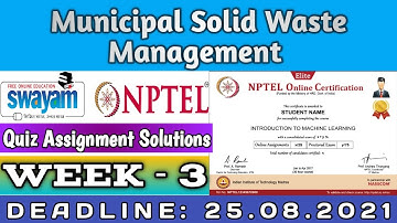 Municipal Solid Waste Management Solution | Week 3 | NPTEL | SWAYAM SOLUTION | #Solution #Nptel #MCQ