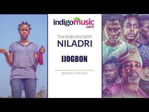 The Watchlist With Niladri--'Ijogbon'