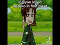 If Giyuu Killed Nezuko In First Meet