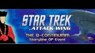 Star Trek Attack Wing: Q-Continuum, Month 2 - Deja Q