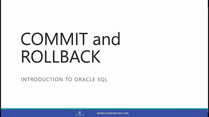 COMMIT and ROLLBACK (Introduction to Oracle SQL)