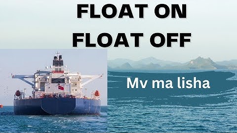 FLOAT ON FLOAT OFF ||MV MA LISHA