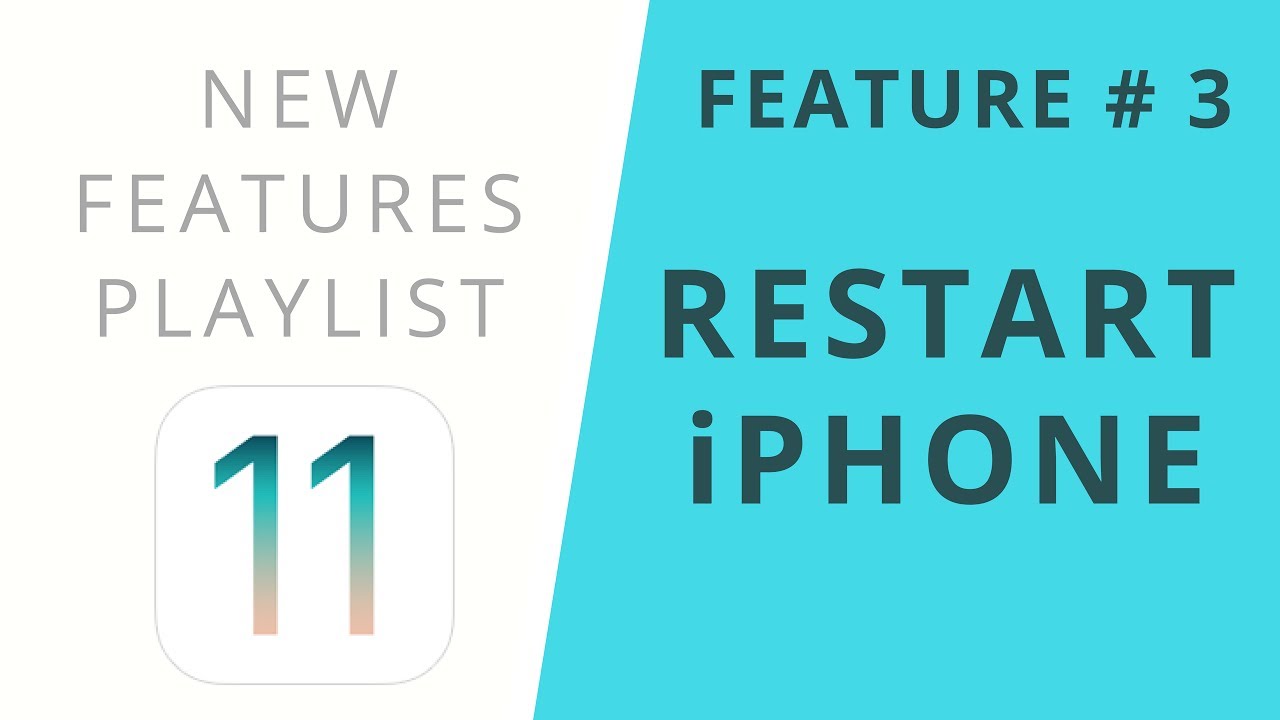 iOS 11 | Restart iPhone | Feature # 3